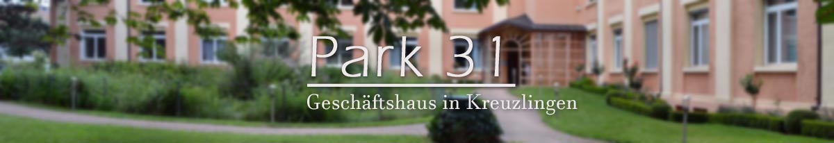 Park 31 - Geschäftshaus in Kreuzlingen